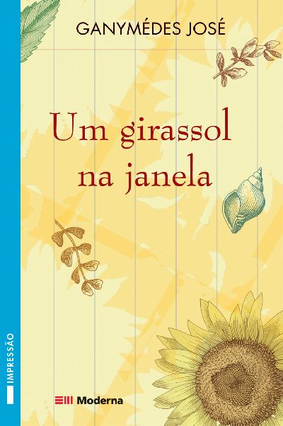 Um girassol na janela Um girassol na janela