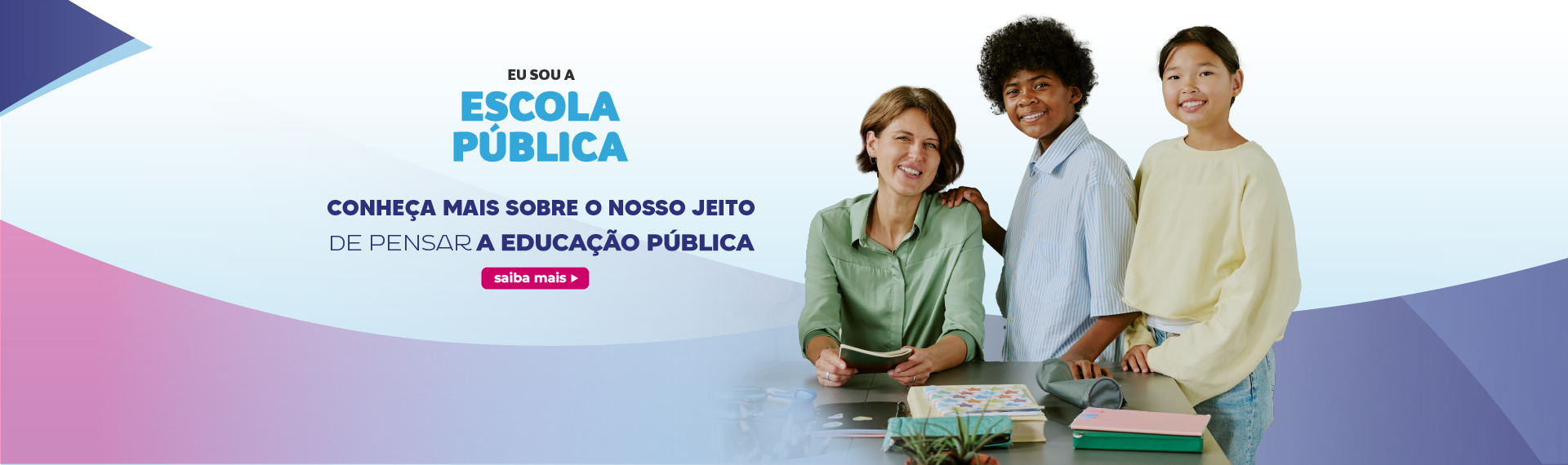 Eu sou a escola pública