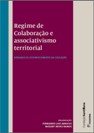 Regime de Colaboração e associativismo territorial 
