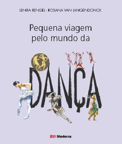 Capa Pequena viagem pelo mundo da dança