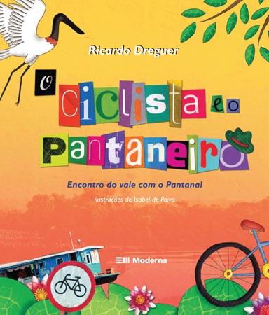 Capa O ciclista e o pantaneiro