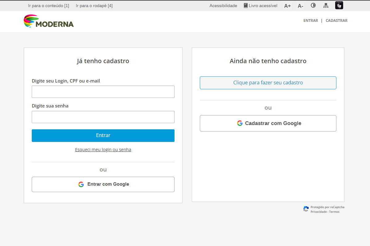 LRealize o login no Portal Moderna. Caso não tenha, faça seu cadastro.