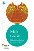 MALA SUERTE