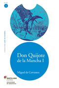 DON QUIJOTE DE LA MANCHA I