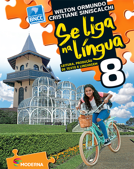 Se liga na língua: leitura, produção de texto e linguagem - 8º ano - 2ª edição