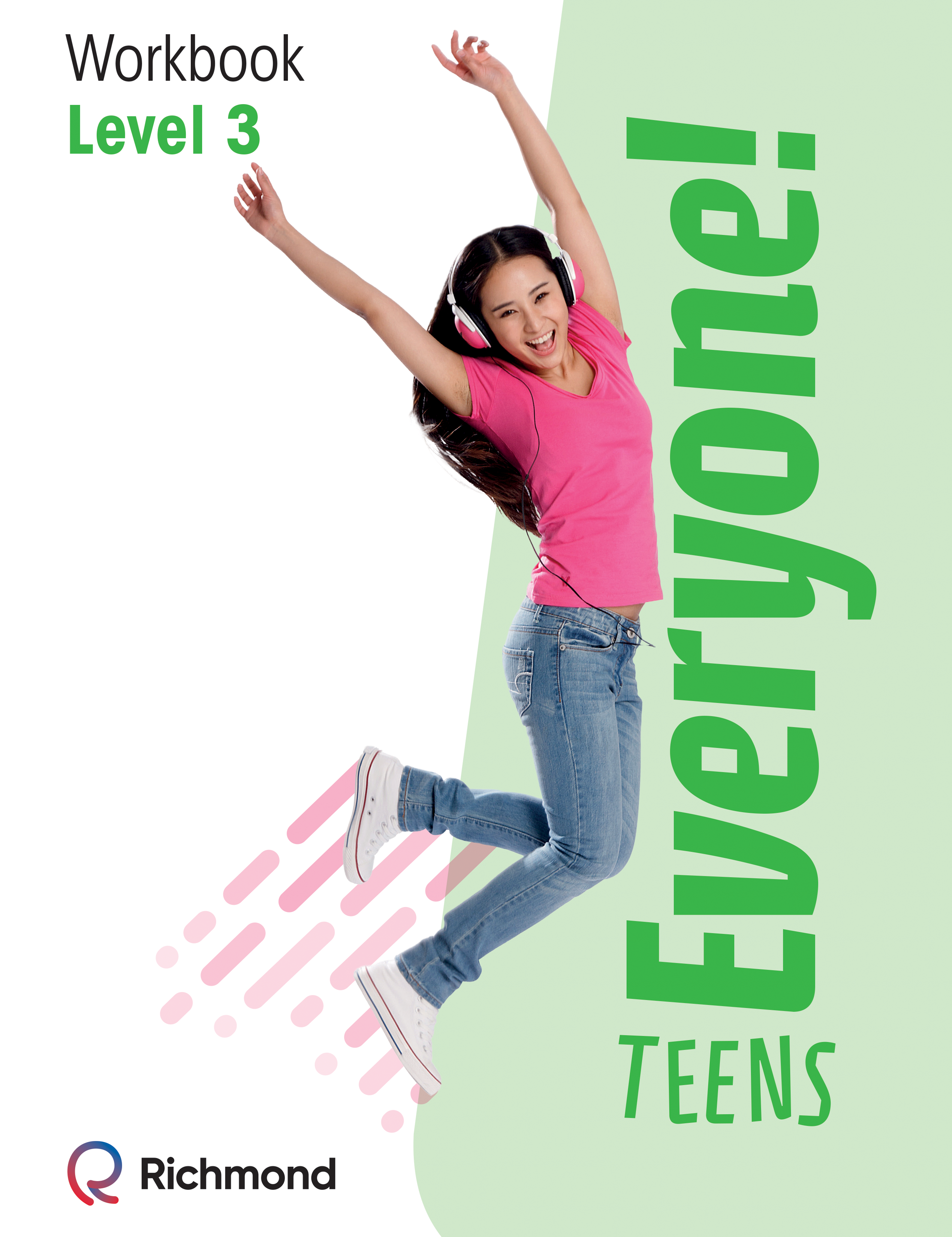 Everyone! Teens  - Workbook 3 - grande
