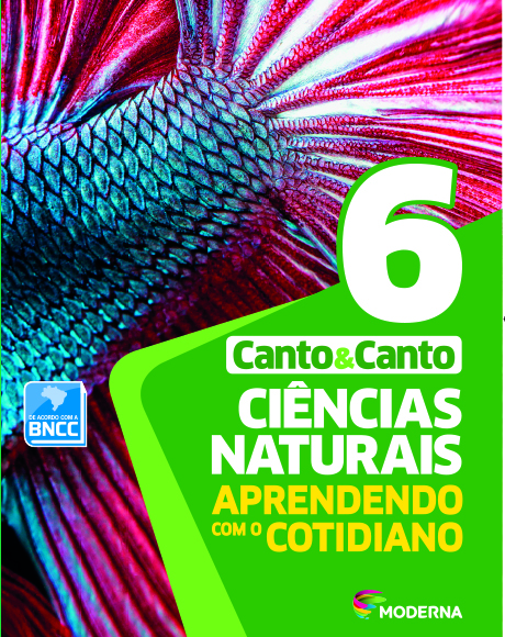 Ciências Naturais - Aprendendo com o cotidiano - 6º ano - 7ª edição