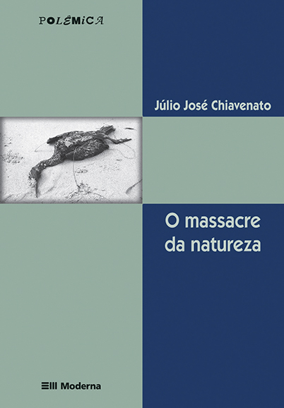 o_massacre_da_natureza