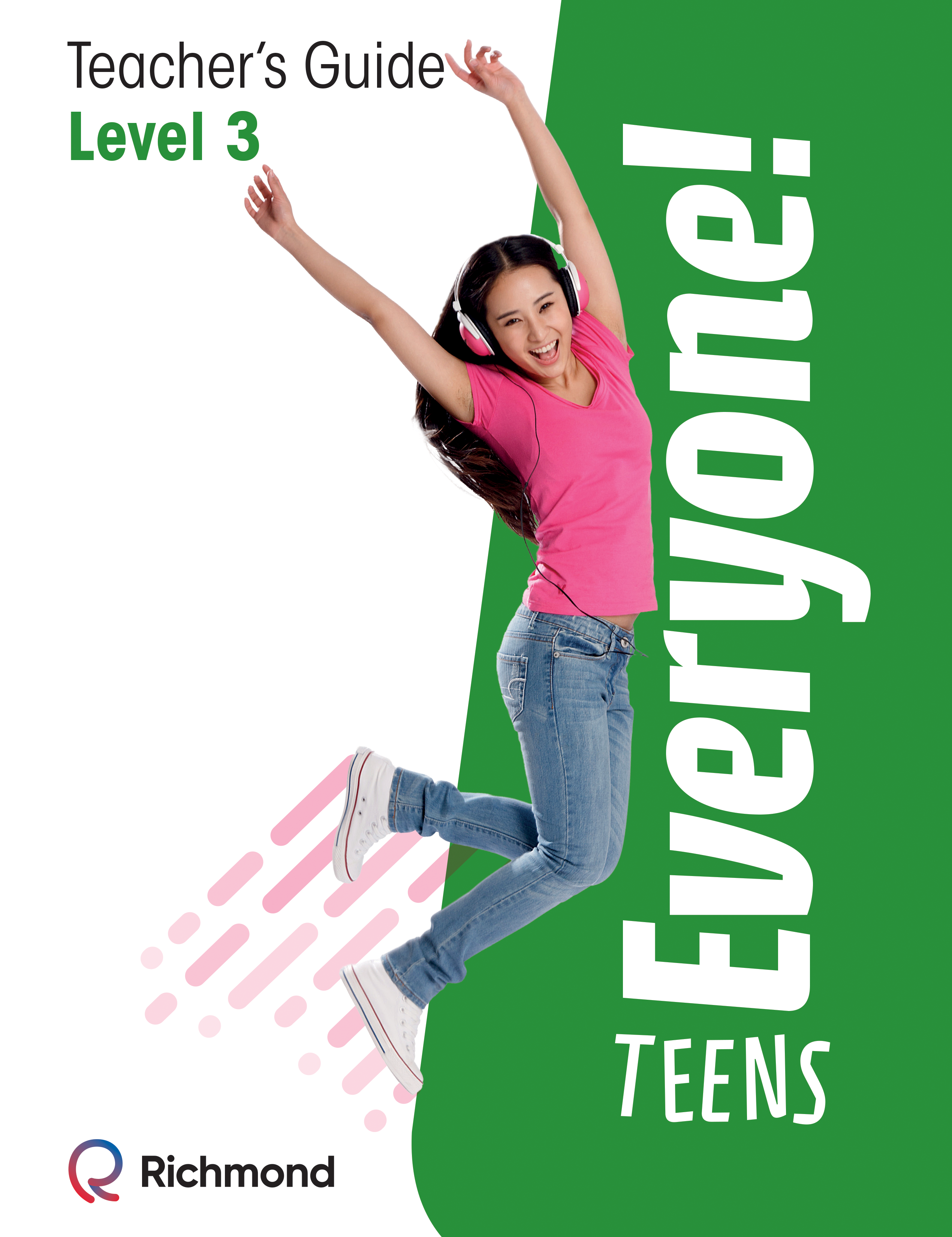 Everyone! Teens - Teacher's Guide 3 - grande