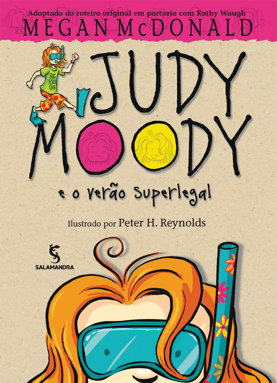 Judy Moody e o verão superlegal - Coleção Judy Moody | Salamandra