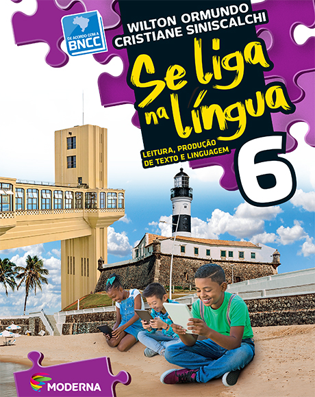 Se liga na língua: leitura, produção de texto e linguagem - 6º ano - 2ª edição