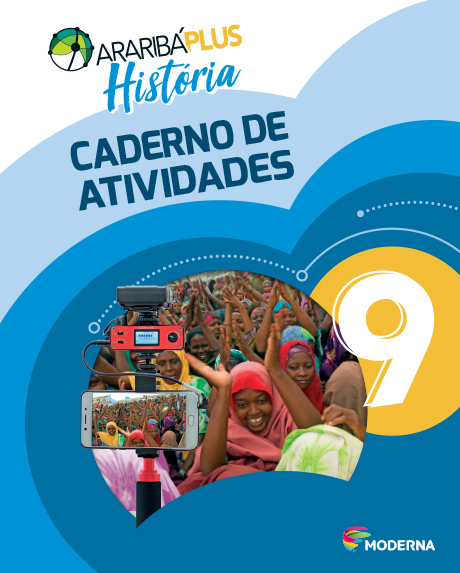 Araribá Plus - História - 9ºano - Caderno de Atividades