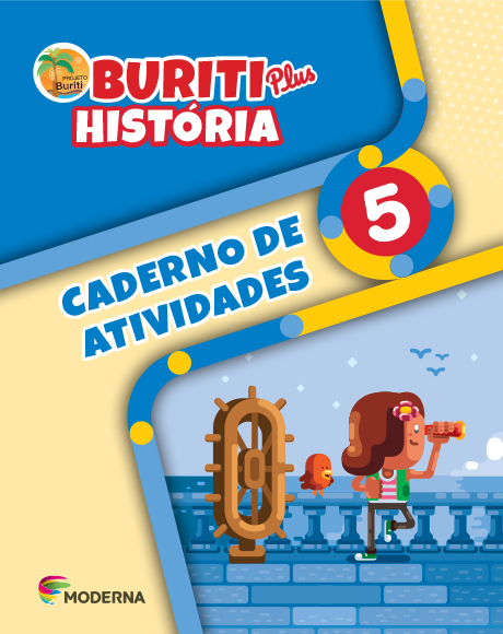 Buriti Plus - História - 5º ano - Caderno de Atividades