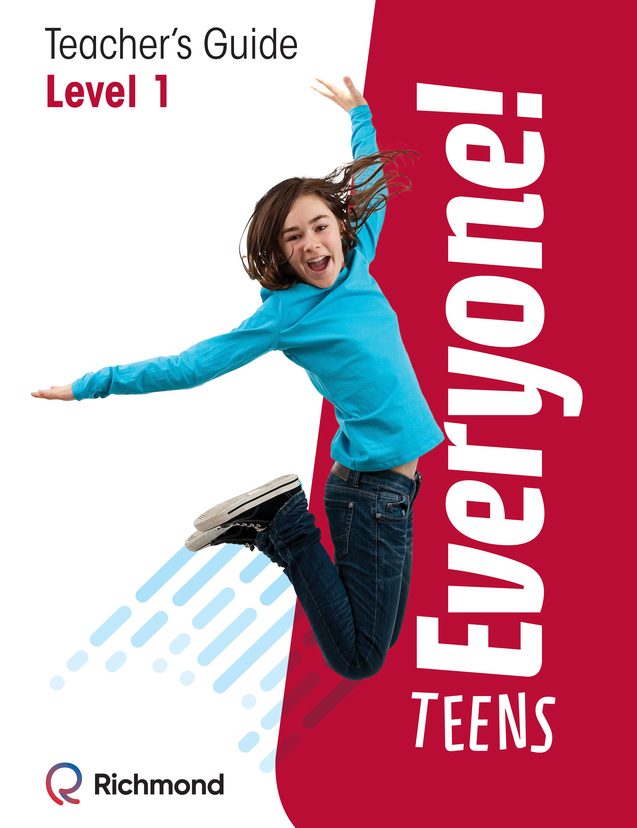 Everyone! Teens - Teacher's Guide 1 - grande