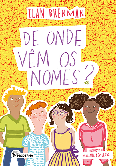 De onde vêm os nomes?