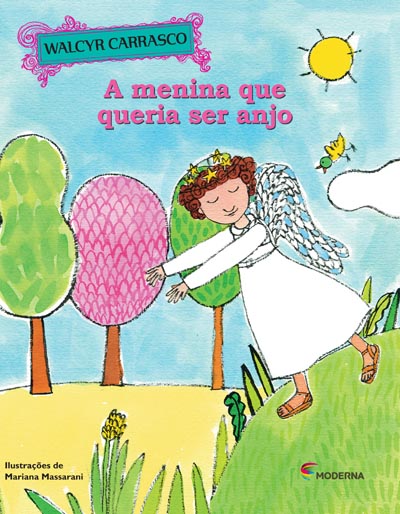 A menina que queria ser anjo