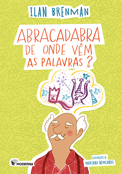 Abracadabra - De onde vêm as palavras?