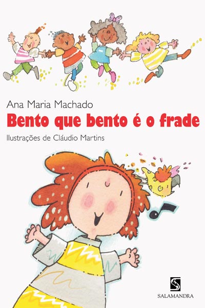 Bento que bento é o frade