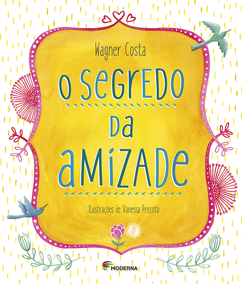 O segredo da amizade